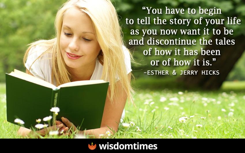 You have to begin to tell the 