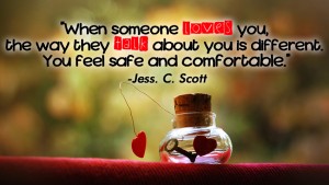 When someone loves you the way 