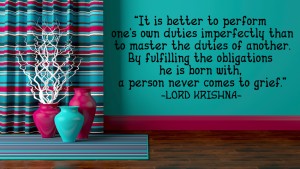 It is better to perform ones own 