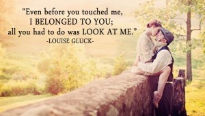 Even before you touched me