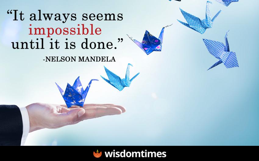 It always seems impossible 