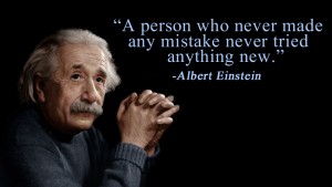 A peron who never made any mistakes never tried