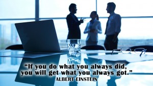 If you do what you always did