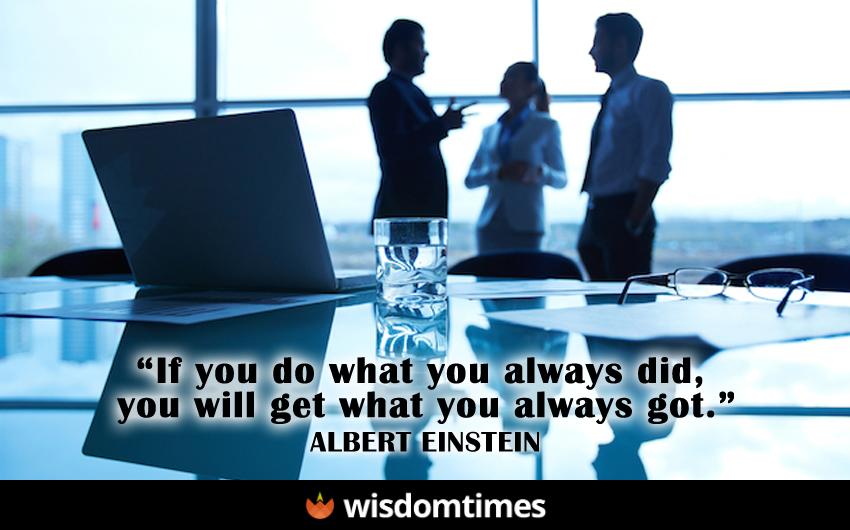 If you do what you always did