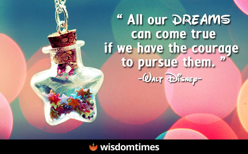 All our dreams can come true